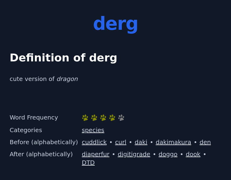 Definition of derg
 cute version of dragon