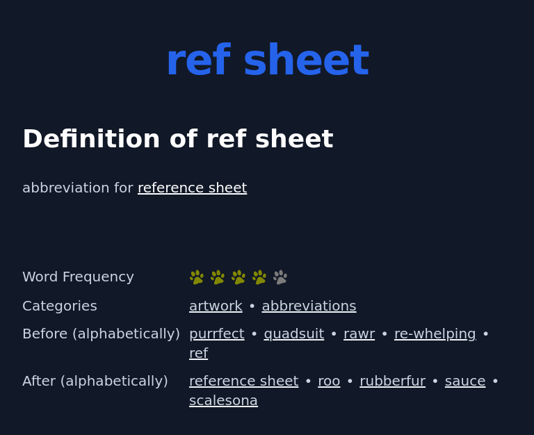 Definition of ref sheet
 abbreviation for reference sheet