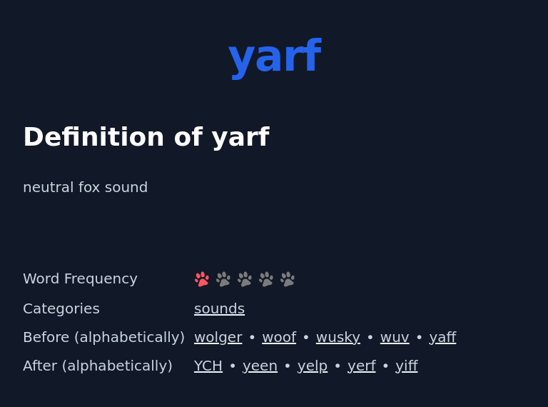 Definition of yarf
 neutral fox sound